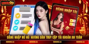 Hướng Dẫn Sử Dụng Tài Khoản Nổ Hũ An Toàn Cho Hội Viên