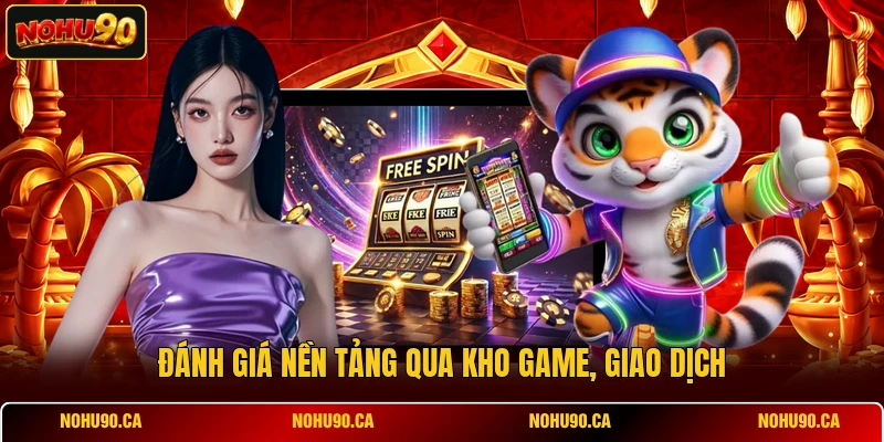 Nền Tảng Nổ Hũ: Tiêu Chí Chọn Cổng Game Quay Hũ Uy Tín
