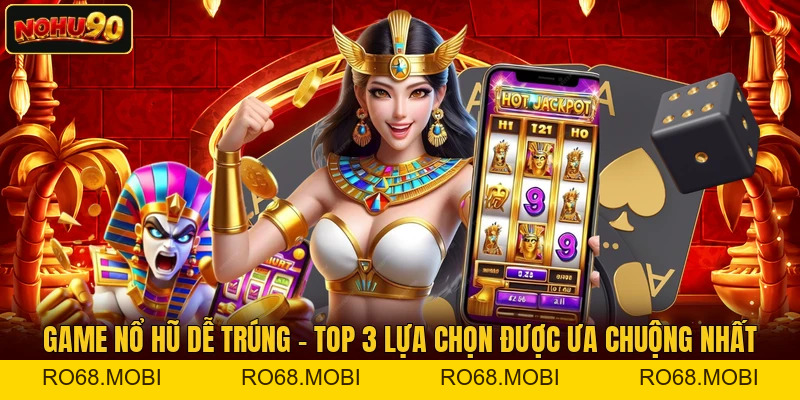 9 Bí Kíp Săn Hũ Đỉnh Cao Từ Chuyên Gia Giàu Kinh Nghiêm