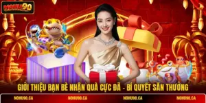 Ưu Đãi Nổi Bật - Nhận Quà Hấp Dẫn Cho Thành Viên Mới