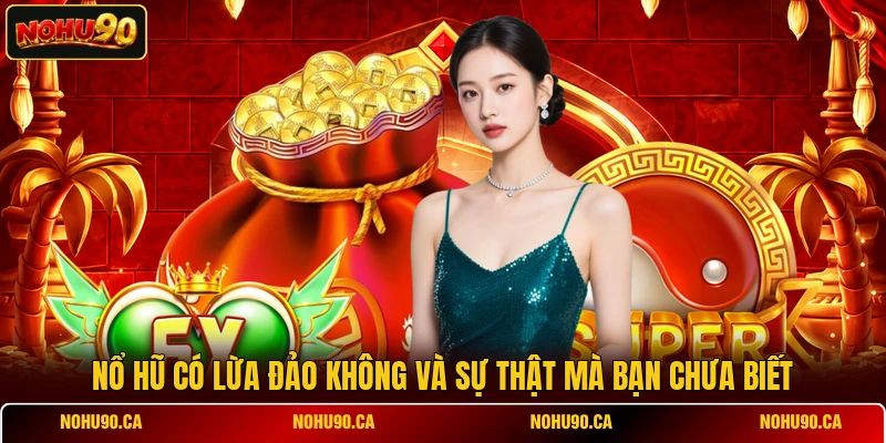 Liên Hệ Nổ Hũ 24/7: Hướng Dẫn Hỗ Trợ Nhanh, An Toàn, Tiện Lợi