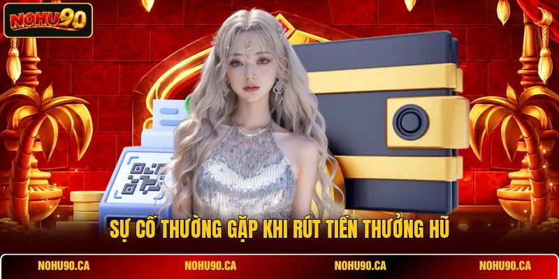 Rút Tiền Nổ Hũ Siêu Tốc Với Quy Trình Bảo Mật Tối Ưu